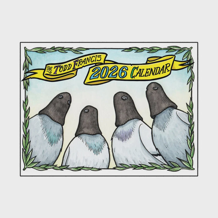 Todd Francis 2026 Calendar