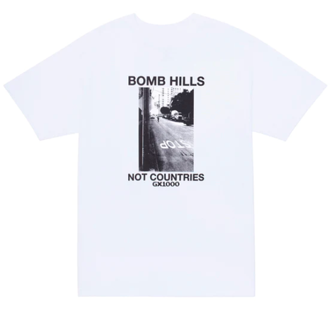 GX1000 Bomb Hills Not Countries T-Shirt - White